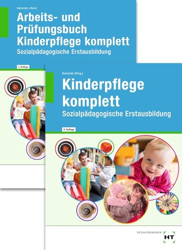 Paketangebot Kinderpflege komplett: Kinderpflege komplett und Arbeits- und Prüfungsbuch Kinderpflege komplett