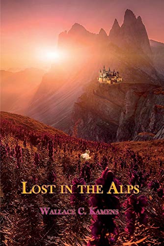 Lost in the Alps: Volume 2 (Adventures of Puff, 2, Band 2) von Bookbaby
