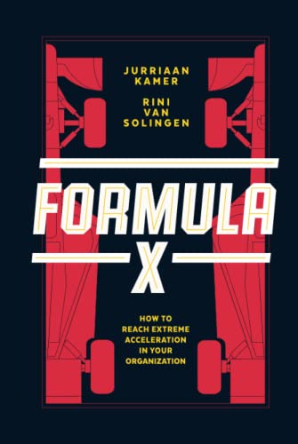 Formula X: How to reach extreme acceleration in your organization