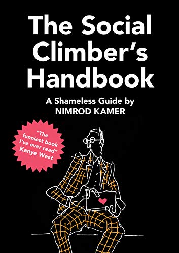 The Social Climber’s Handbook: A Shameless Guide von BIS Publishers BV