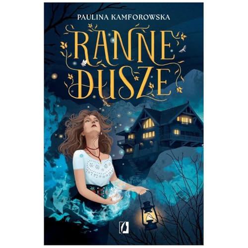 Ranne dusze von Wydawnictwo Kobiece