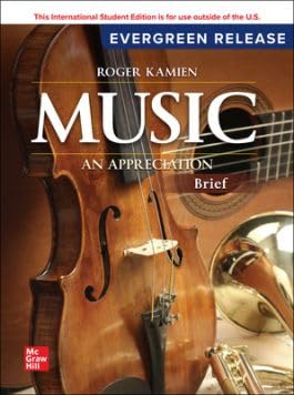 Music: An Appreciation, Brief Edition: 2025 Release ISE von McGraw-Hill Education