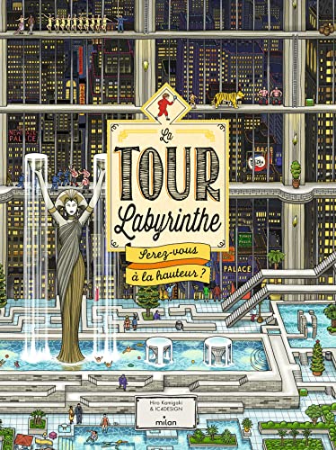 La Tour Labyrinthe : serez-vous à la hauteur ? von MILAN