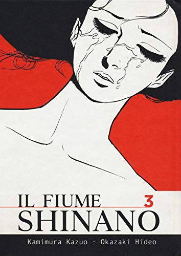Il fiume Shinano (Vol. 3) (Coconino cult) von Coconino Press