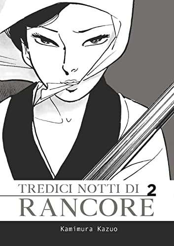 Tredici notti di rancore (Vol. 2) (Coconino cult) von Coconino Press