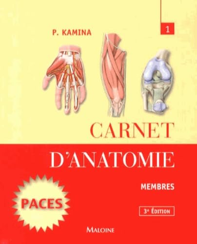 Carnet D'anatomie T.1 - Membres (1): Tome 1, Membres