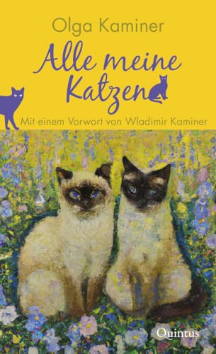 Alle meine Katzen: Mit einem Vorwort von Wladimir Kaminer