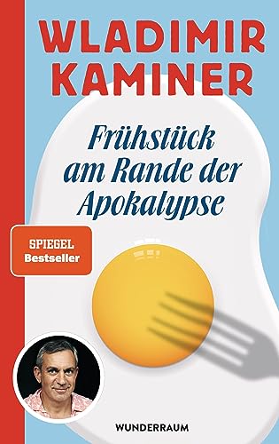 Frühstück am Rande der Apokalypse von Goldmann Verlag