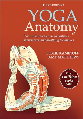 Yoga Anatomy Yoga Anatomy