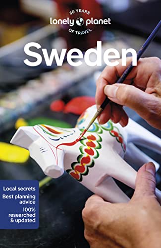 Lonely Planet Sweden: Perfect for exploring top sights and taking roads less travelled (Travel Guide)