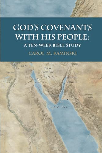 God's Covenants With His People: A Ten-Week Bible Study von Casket Empty Media LLC
