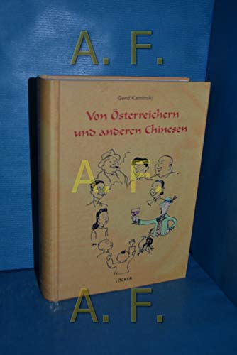 Von Österreichern und anderen Chinesen