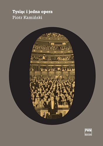 Tysiac i jedna opera Wydanie jednotomowe