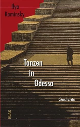 Tanzen in Odessa: Gedichte