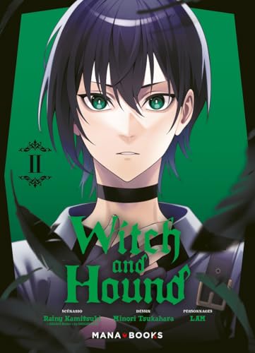 Witch and Hound T02 von MANA BOOKS