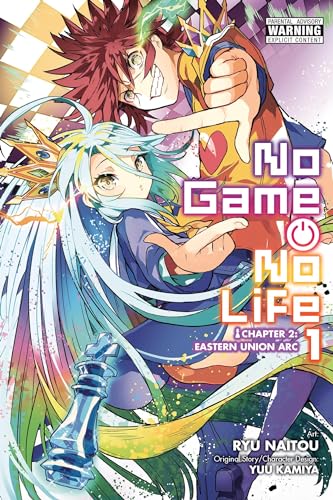 No Game No Life Chapter 2: Eastern Union, Vol. 1 (manga): Volume 1 (NO GAME NO LIFE CHAPTER 2 EASTER UNION GN) von Yen Press