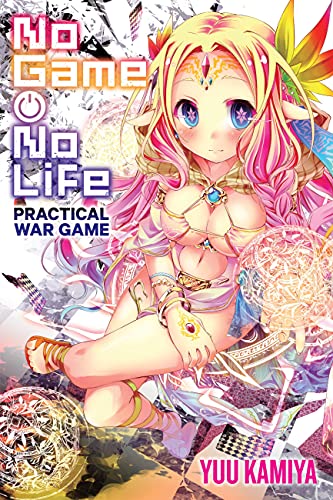 No Game No Life Practical War Game (No Game No Life, 11) von Yen Press