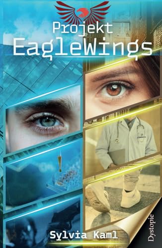 Projekt EagleWings von Independently published