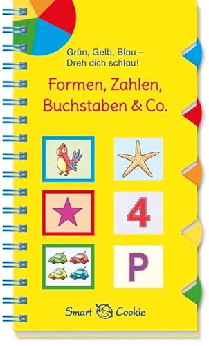 Grün, Gelb, Blau - dreh dich schlau: Formen, Zahlen, Buchstaben & Co. Grün, Gelb, Blau - dreh dich schlau: Formen, Zahlen, Buchstaben & Co.