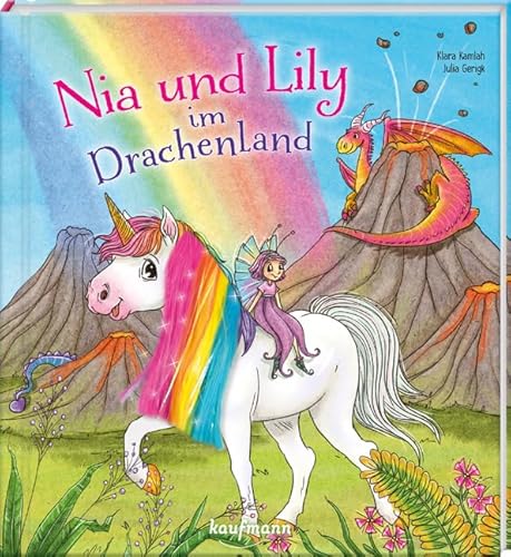Nia und Lily im Drachenland: Mein Streichel-Bilderbuch mit Mähne auf dem Cover (Die Abenteuer von Einhorn Nia & Fee Lily: Bilderbuch - Kinderbücher ab 3 Jahre)