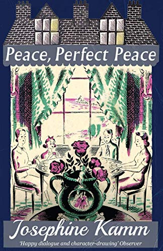 Peace, Perfect Peace von Dean Street Press