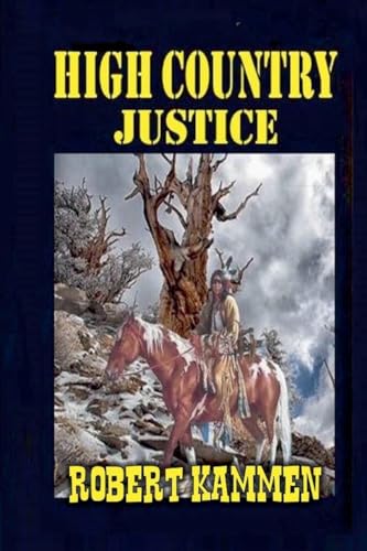 High Country Justice von Outlaws Publishing LLC