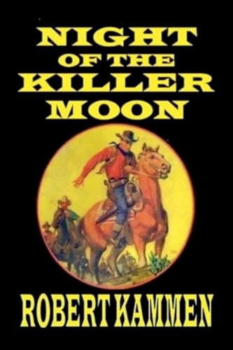 Night of the Killer Moon von Outlaws Publishing LLC
