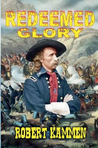 Redeemed Glory von Outlaws Publishing LLC