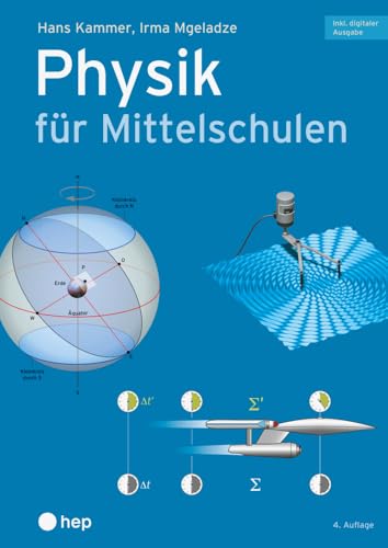 Physik für Mittelschulen (Print inkl. digitaler Ausgabe, Neuauflage 2024) von hep verlag