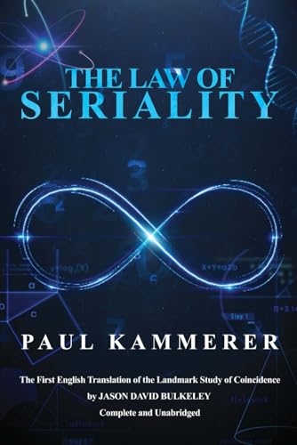 The Law of Seriality: A Theory of Recurrences in Daily Life and World Events
