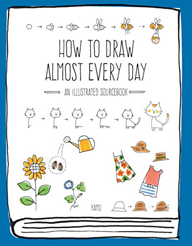 How to Draw Almost Every Day: An Illustrated Sourcebook (Almost Everything) von Quarry Books