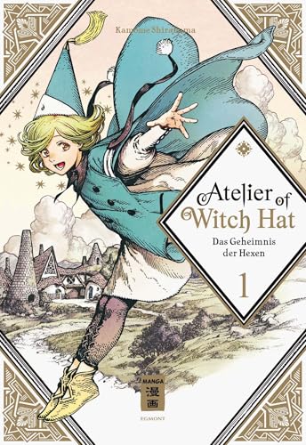 Atelier of Witch Hat 01: Das Geheimnis der Hexen von Egmont Manga