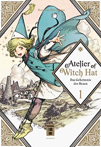 Atelier of Witch Hat 01: Das Geheimnis der Hexen von Egmont Manga