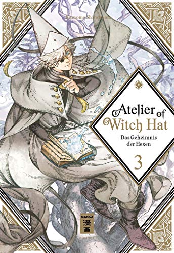 Atelier of Witch Hat 03: Das Geheimnis der Hexen von Egmont Manga