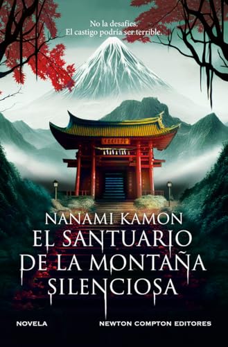 El santuario de la montaña silenciosa (THRILLER) von Newton Compton Editores