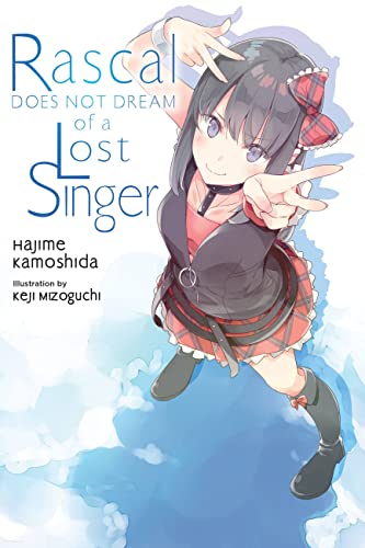 Rascal Does Not Dream of a Lost Singer (light novel): Volume 10
