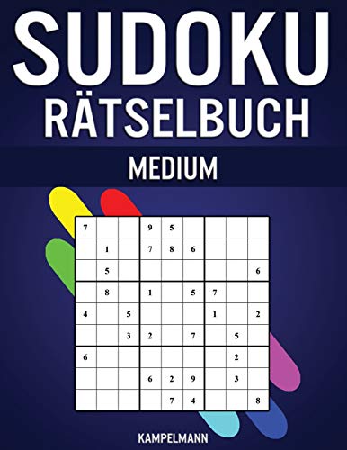 Sudoku Rätselbuch Medium: 300 mittelschwere Sudokus mit Lösungen