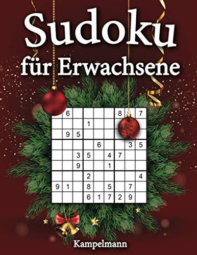 Sudoku für Erwachsene: 200 Sudokus Leicht bis Mittel für Erwachsene mit Lösungen und Anleitung - Großdruck (Weihnachtsausgabe)