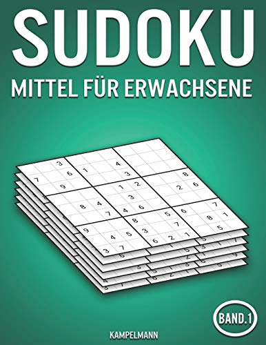 Sudoku mittel für Erwachsene: 400 Mittelschwere Sudokus - mit Lösungen (Band 1)