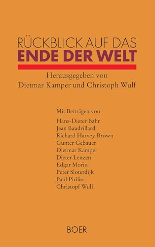 Rückblick auf das Ende der Welt von Books on Demand