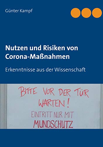 Nutzen und Risiken von Corona-Maßnahmen: Erkenntnisse aus der Wissenschaft von Books on Demand