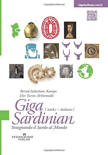 GigaSardinian Italiano: Insegnando il sardo al mondo von Bernd Kamps Steinhaeuser Verlag