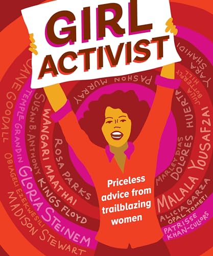 Girl Activist: Winning Strategies from Women Who've Made a Difference (Generation Girl)
