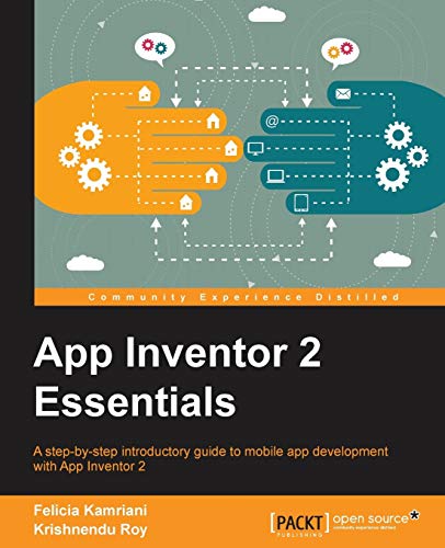 App Inventor 2 Essentials von Packt Publishing