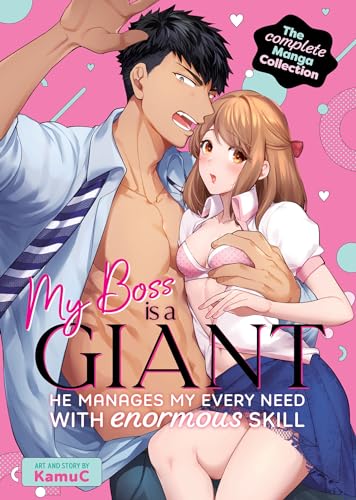 My Boss is a Giant: He Manages My Every Need With Enormous Skill The Complete Manga Collection von Seven Seas
