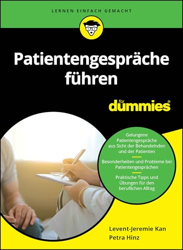 Patientengespräche führen für Dummies von Wiley-VCH