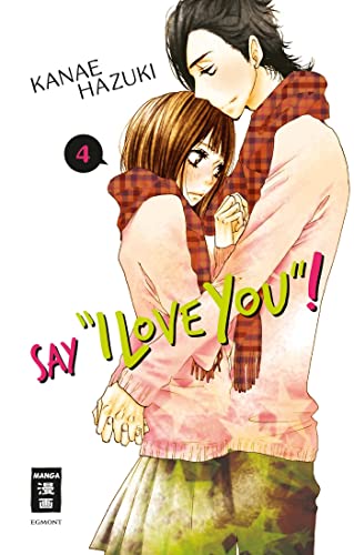 Say "I love you"! 04 (04) von Egmont Manga