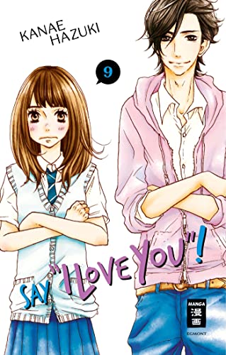 Say "I love you"! 09 (09) von Egmont Manga