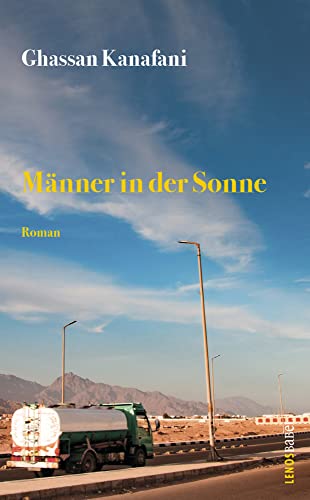 Männer in der Sonne: Roman (LP) von Lenos Verlag