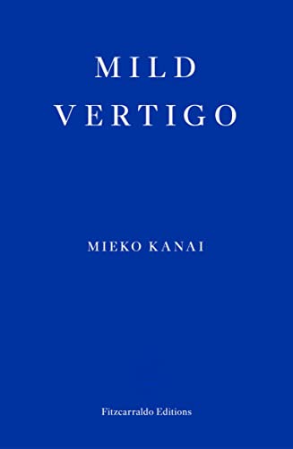 Mild Vertigo: Mieko Kanai